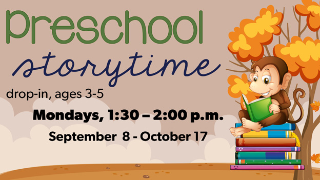 Preschool Storytime, click for details